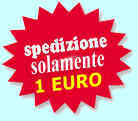 Cliente abituale spesa spedizione 1 Euro